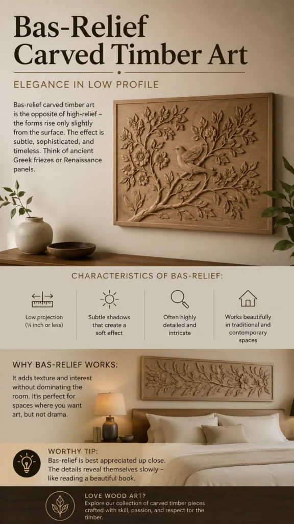 An infographic about home decor titled "Bas-Relief Carved Timber Art – Elegance in Low Profile." The top photo shows a large, framed light wood panel with a shallow, detailed carving of a bird perched on a branch surrounded by flowers and leaves, mounted over a console table. Below, informational sections outline the characteristics of bas-relief art with subtle icons, a "Worthy Tip," and a secondary photo showing a long horizontal floral wood panel styled above a bed in a cozy bedroom.